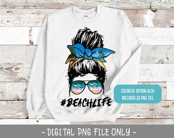 Beach life mom life messy bun PNG Sublimation digital downloads