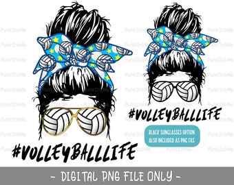 Volleyball life mom messy bun PNG Sublimation digital downloads- Volleyball Mom Life PNG