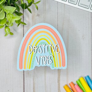 Positive Vibes Colorful Rainbow Sticker| Positivity Sticker | Rainbow Sticker