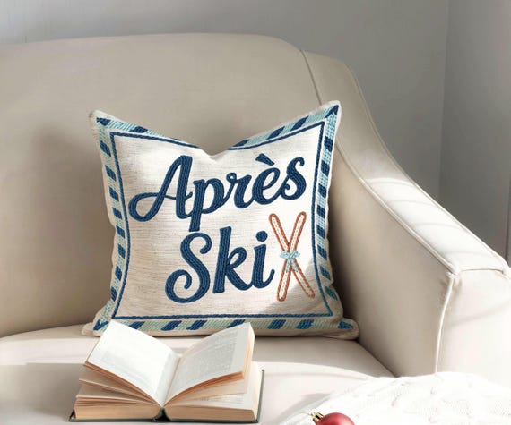 Cozy Après Ski Pillow, Decorative Throw Pillowcase, Winter Home Decor, Ski Cabin Accent Cushion Cover, Gift for Ski Lovers Winter Holidays