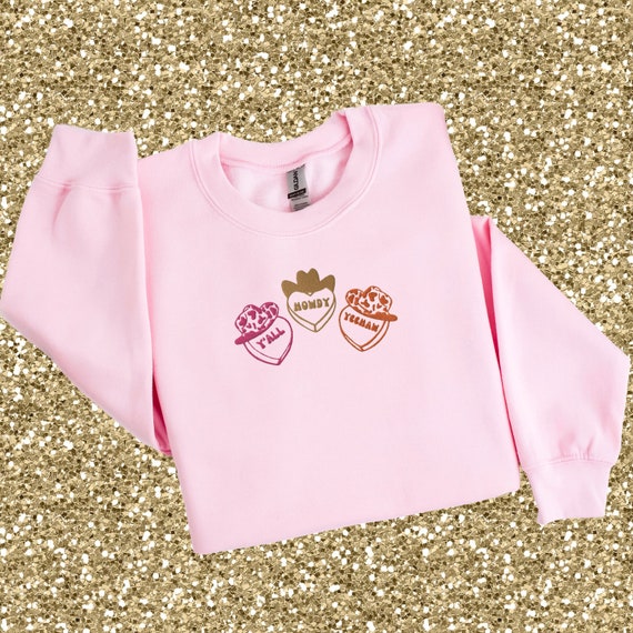 Embroidered Valentine Sweatshirt Cowboy Candy Hearts, Boho Country Western Cowgirl Conversation Hearts, Gift for girlfriend Cute Valentine