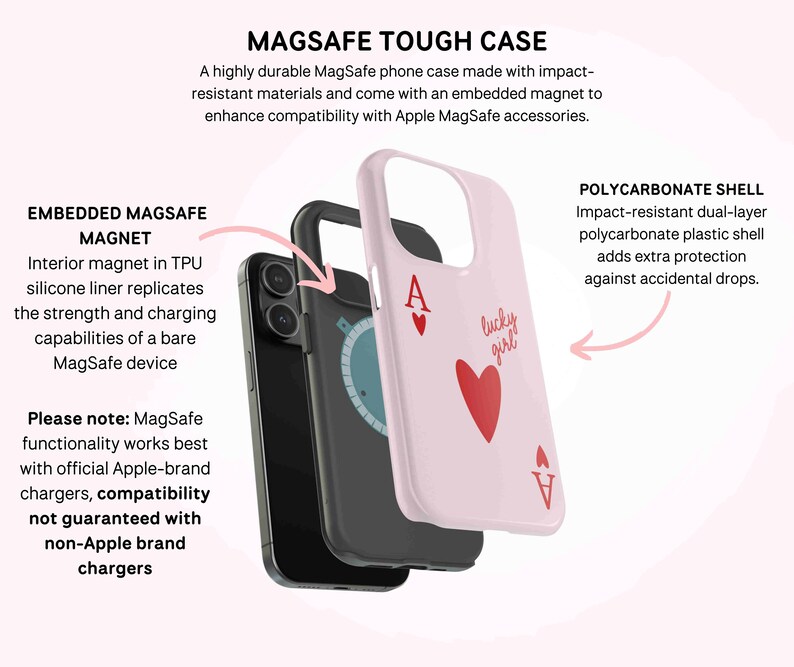 May include: A pink phone case with a playing card design. The case has a built-in magnet for use with MagSafe accessories. The case is made of impact-resistant polycarbonate and TPU.