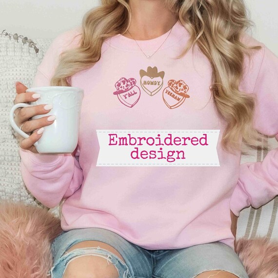 Embroidered Valentine Sweatshirt Cowboy Candy Hearts | Boho Country Western Cowgirl Conversation Hearts | Gift for girlfriend, sister, mom