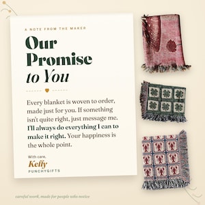 Our Promise to You card from PunchyGifts: every blanket is woven to order, made just for you, and if anything isn't quite right, message Kelly and she will make it right.