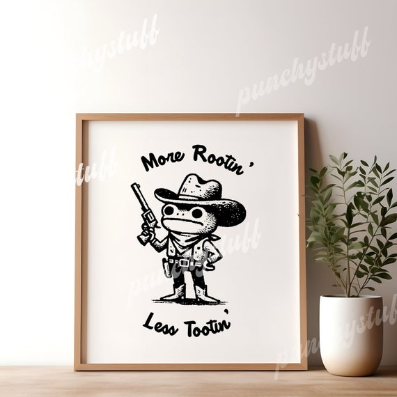 Cowboy Frog Art Print, Funny Quote Cute Frog Poster, Retro For Rootin Tootin Country Western Toad Dorm Wall Decor Unframed Funny Poster Gift