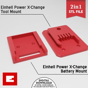 May include: Two red 3D printed plastic mounts for Einhell Power X-Change tools and batteries. The mounts are designed to be attached to a wall or other surface. The text "2in1 STL FILE" is visible in the upper right corner of the image.