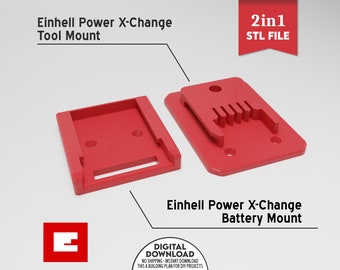 3D Printed Einhell Power X-Change Battery Mount STL File, Einhell Power X-Change Tool Mount, 2in1, Akku Halter, Akku Wandhalter