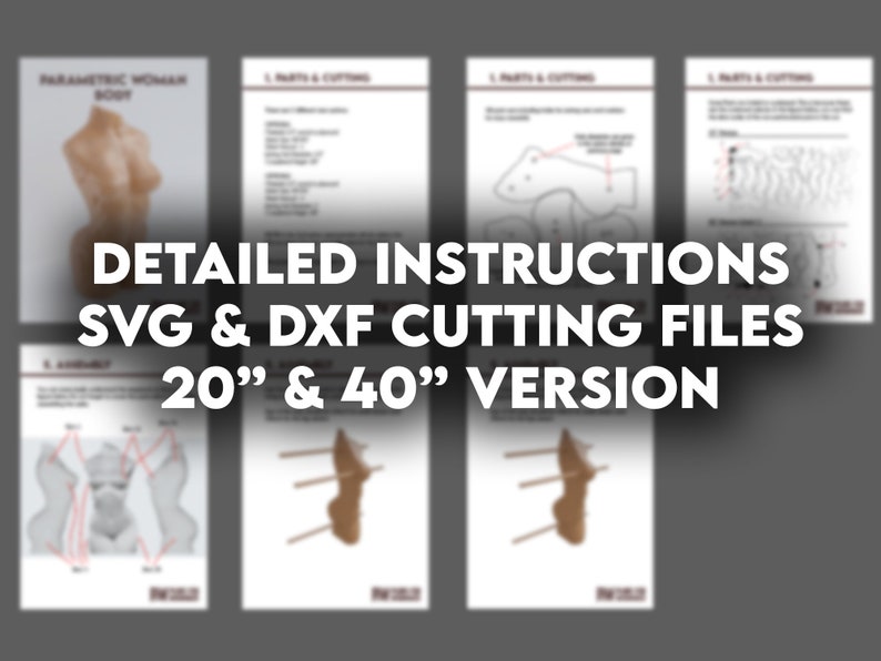 May include: Detailed instructions for creating a 20-inch or 40-inch parametric woman bust. The instructions include SVG and DXF cutting files.