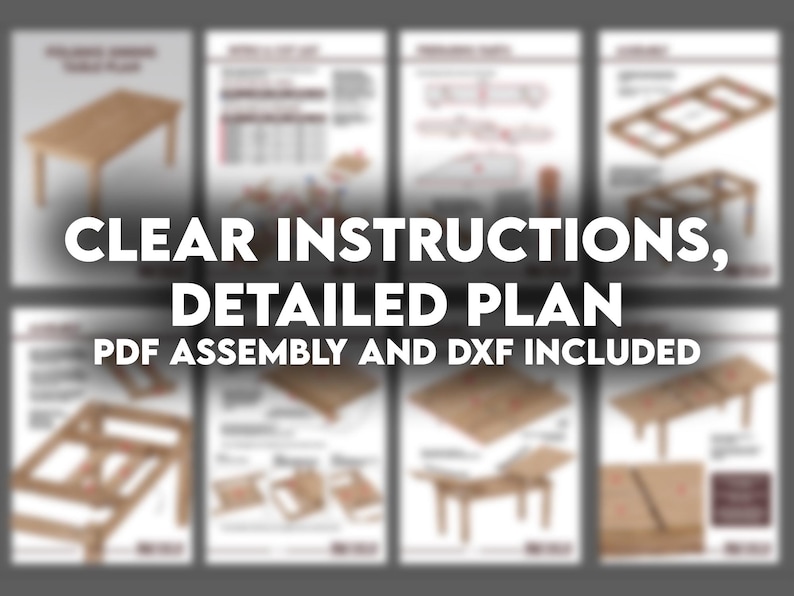 May include: A digital download of woodworking plans for a table. The plans include clear instructions and a detailed plan. PDF assembly and DXF files are included.