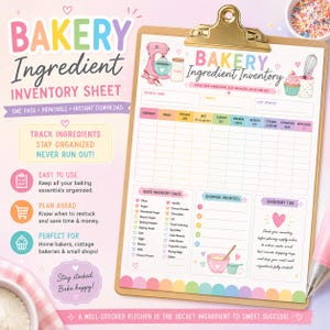 May include: A bakery ingredient inventory sheet on a clipboard with a gold clip. The document features pastel-colored headers, a table for tracking ingredients, a quick inventory check list, shopping priorities, and inventory tips with illustrations.