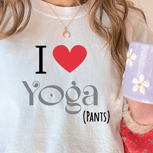 Yoga SVG I love yoga Cut files for Cricut or Silhouette