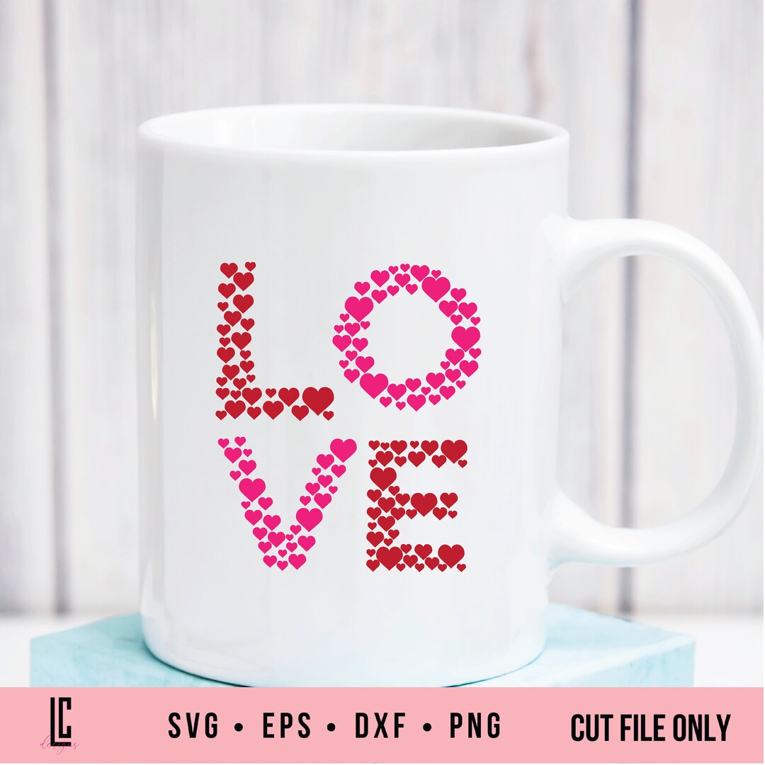 Love Hearts Valentine SVG Cut File for Cricut and Silhouette - Etsy