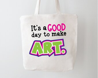 Art Teacher SVG: Good Day to Make Art Cut File (Digital Download)