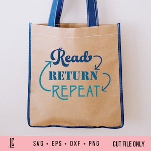 May include: A brown tote bag with blue handles and the text "Read, Return, Repeat" in blue and teal lettering.