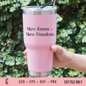 New knees SVG knee replacement svg knee surgery cut files for Cricut and silhouette
