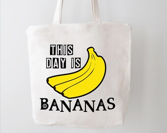 Funny SVG File: This Day is Bananas, B-A-N-A-N-A-S - Kelly Kapoor Inspired