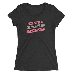 Personalized Custom Name's Little Cum Slut Ladies' short sleeve t-shirt image 1