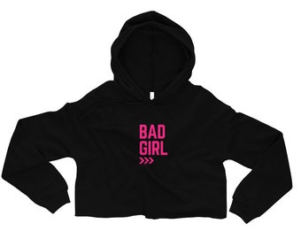 Crop Hoodie - Bad Girl Crop Top Hooded Sweatshirt