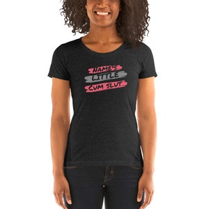 Personalized Custom Name's Little Cum Slut Ladies' short sleeve t-shirt image 3