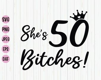 Diseño SVG divertido para 50 cumpleaños: ¡Tiene 50 años! (Descarga digital)