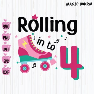 Rollen In 4 Svg, 4e Verjaardag Svg, Rolschaatsen Svg, Roller Girl Svg, Verjaardag Rolschaatsen, 4 Jaar Svg, Cricut, Instant Download