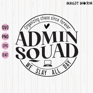Admin Squad SVG: Office Staff, Teacher, Secretary (Digital Download)