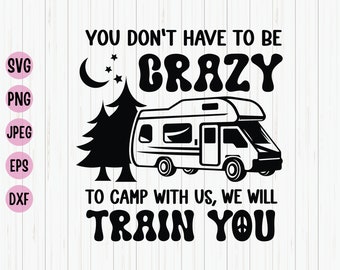Crazy Camping Friends SVG: progettazione dell'equipaggio del campeggio (download digitale)