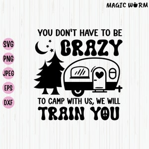 Crazy Camping SVG: Camp Crew Design (Digital Download)