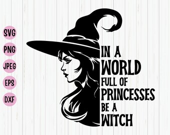 Soyez une sorcière SVG : fichiers Cricut Halloween drôles (téléchargement numérique)