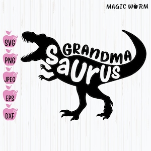 Grandma Saurus T-Rex SVG: Dinosaur Shirt Design, Cricut (Digital Download)