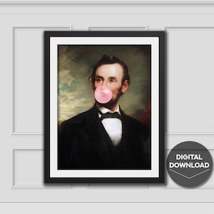 Impressão de chiclete de Abraham Lincoln, arte de parede eclética, impressão de arte alterada, pintura alterada, arte vintage, decoração eclética, chiclete, ideia de presente, arte famosa