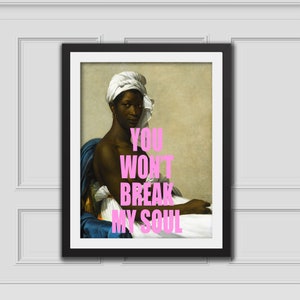 You Won&#39;t Break My Soul,Altered Art Portrait,Altered Vintage Art Digital Download,Eclectic Wall Art,Eclectic Decor,Quote Art And Collectible
