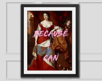 Perché posso stampare, entryway art, quote print, office art, wall art, altered painting, feminist quote, feminist art, mothers day gift idea, poster