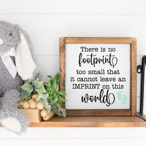 There is no footprint so small, Memorial Svg, Grief Svg, Remembrance Svg, In Loving Memory Sign, Memorial Engrave File, Memorial Sublimation