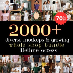 Whole Shop Mockup Bundle Diversity Mock up Bundle Full-Access Digital Mock Ups Diverse Mock up Bundle Mockup Tshirt mock up bundle