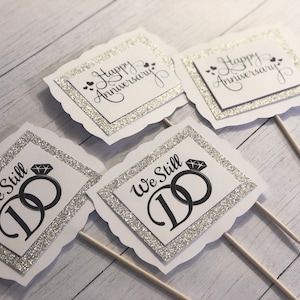Anniversary Party Decorations, We Still Do, Happy Anniversary Party Table Centerpiece Decorations, Wedding Anniversary Ideas, 25th, 50th