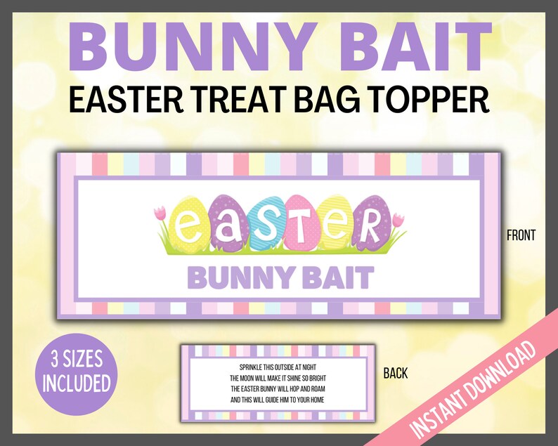 Easter Bunny Bait Printable Treat Bag Topper, Kids Easter Bunny Card, Easter Favor, Easter Gift Tags, Easter Cards, Printable Candy Topper image 1