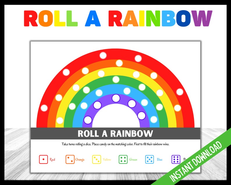 May include: A printable game board featuring a rainbow with circles for placing candy. The game is called "Roll a Rainbow" and includes instructions to roll a dice and place candy on the matching color. The first person to fill their rainbow wins.