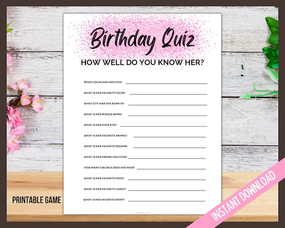 birthday-girl-quiz-printable-party-game-for-her-birthday-girl