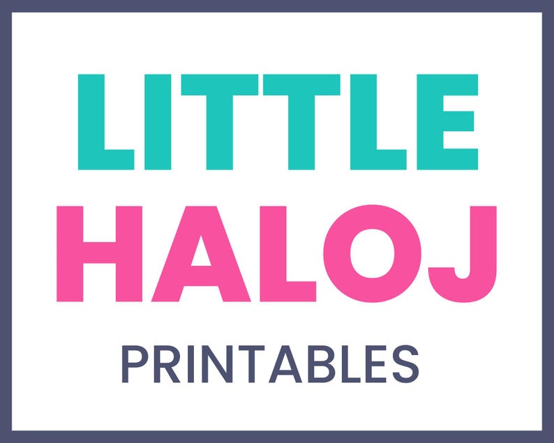 May include: A teal and pink graphic with the text "LITTLE HALOJ PRINTABLES" in white.