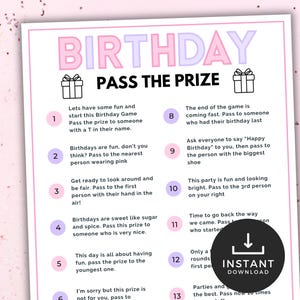 May include: A pink and purple printable game card with the title "Birthday Pass the Prize". The card has 13 numbered instructions for a birthday party game.