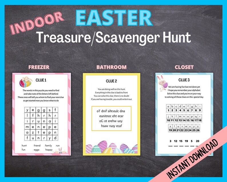 May include: Printable Easter scavenger hunt game with three clues. The first clue is a word search puzzle with the words "hunt", "friend", "family", "run", "fun", "eggs", and "happy". The second clue is a word puzzle with the words "oT dnif siht eulc dna", "eunitnoc eht ecar", "OG ot erehw uoy", and "hsaw ruoy ecaf". The third clue is a number grid with the numbers 1 through 26. The text "3 12 15 19 5 20" is below the grid.