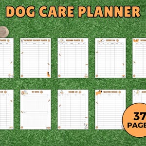 May include: A dog care planner with the text "DOG CARE PLANNER" at the top. The planner includes various trackers such as grooming, expense, and veterinary logs. The planner has 37 pages and is set against a green background.