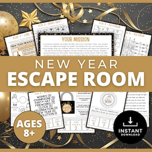 May include: A New Year's Escape Room game with puzzles and clues. The design features gold balloons, stars, and ribbons on a black background. The text "NEW YEAR ESCAPE ROOM" is prominently displayed, along with "AGES 8+" and "INSTANT DOWNLOAD".