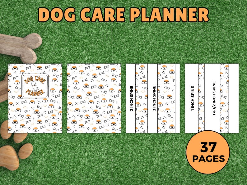 May include: A Dog Care Planner with a white cover featuring a dog illustration and the text "Dog Care Planner". The planner has a pattern of dog bowls and bones. The spine sizes are 1, 1.5, 2, and 3 inches. The planner has 37 pages.