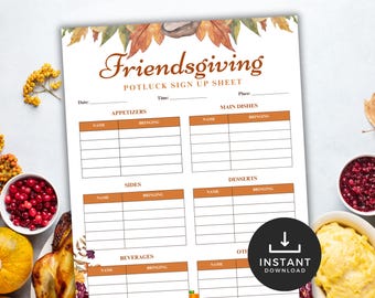 May include: A Friendsgiving potluck sign-up sheet with sections for appetizers, main dishes, sides, desserts, beverages, and other dishes. The sheet has a fall-themed design with autumn leaves and the words "Friendsgiving" and "Instant Download".