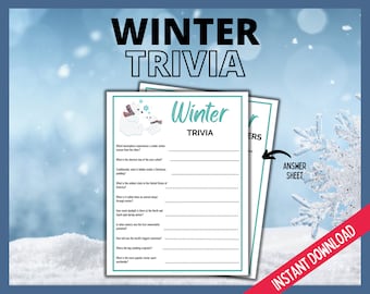 May include: Printable Winter Trivia game with a white background and a snowflake design. The game features questions about winter, such as the shortest day of the year and the coldest state in the United States. The text "Winter Trivia" is in a teal blue font. The text "Answer Sheet" is in a black font. The text "Instant Download" is in a red font.