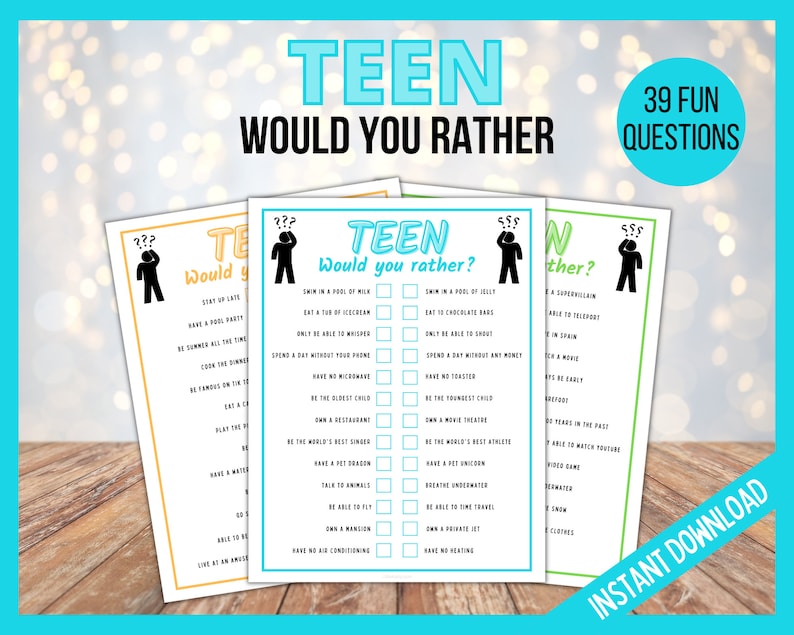 May include: A printable game for teens with 39 "Would You Rather" questions. The game is divided into three sections, each with a different color background: orange, blue, and green. Each section has a cartoon of a person with a question mark above their head. The text "TEEN WOULD YOU RATHER" is at the top of the page.