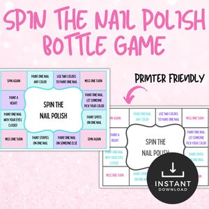 Spin The Nail Polish Bottle Game, Teen Party Game, Sleepover Party Game, Nail Painting Printable Game, Spa Day Party Game, Birthday Games
