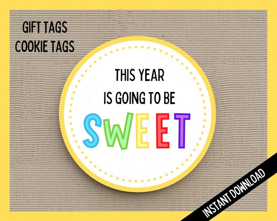 Printable Back To School Tag This Year Is Going To Be Sweet Teacher 